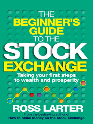 cover image of The Beginner's Guide to the Stock Exchange